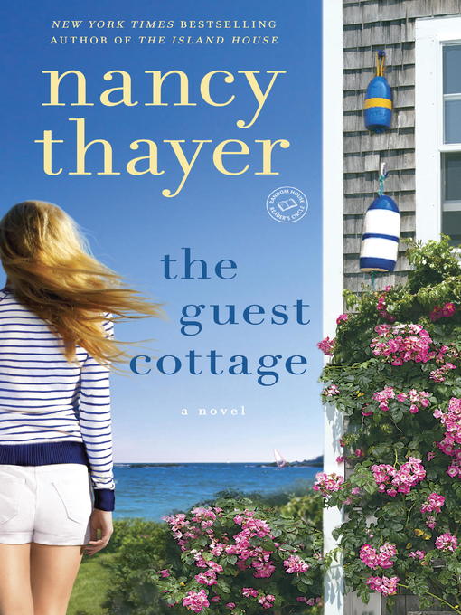 Title details for The Guest Cottage by Nancy Thayer - Wait list